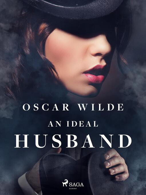 Title details for An Ideal Husband by Oscar Wilde - Available